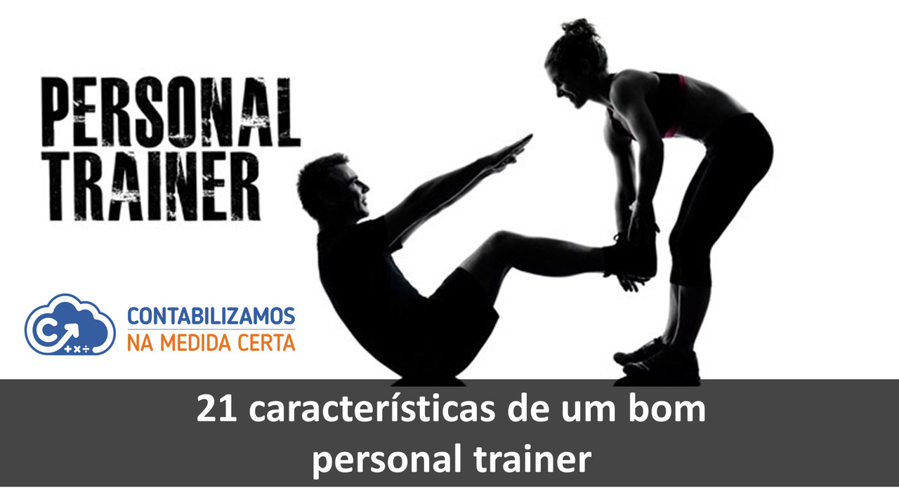 21 Características De Um Bom Personal Trainer