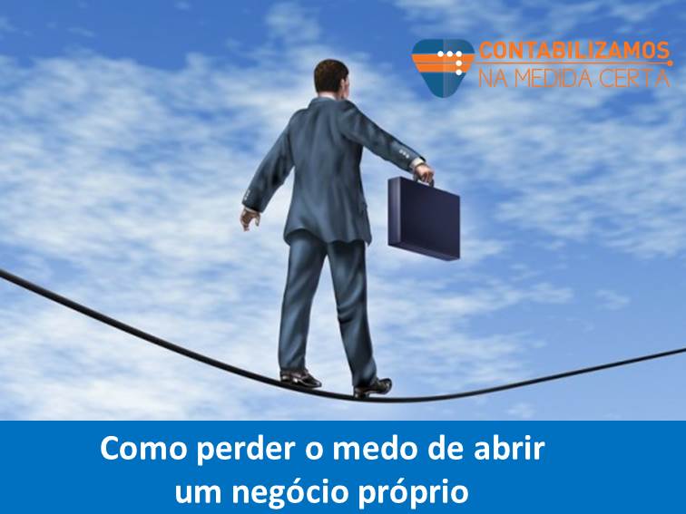 Como Perder O Medo De Abrir Um Negócio Próprio