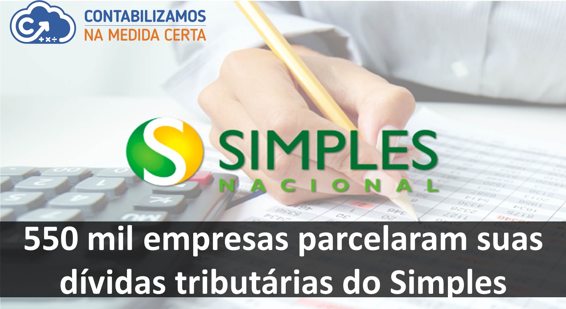 550 Mil Empresas Parcelaram Suas Dívidas Tributárias Do Simples