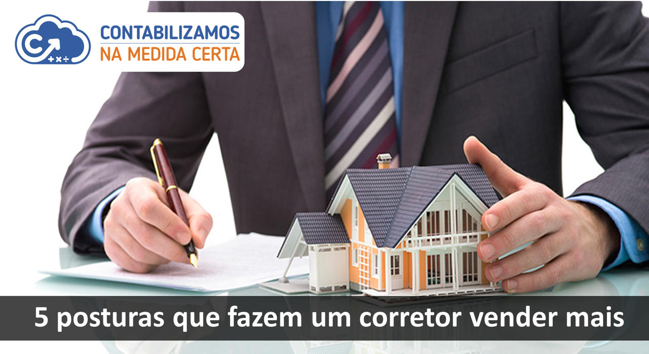 5 Posturas Que Fazem Um Corretor Vender Mais