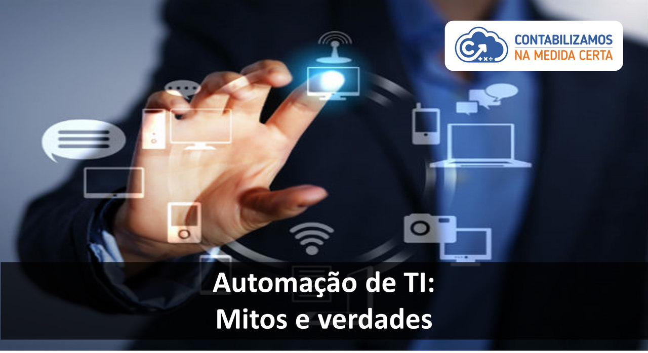 Automação De TI: Mitos E Verdades