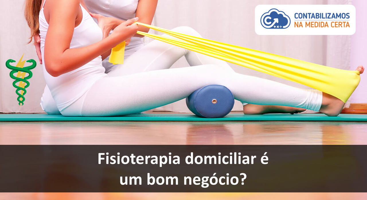 Fisioterapia Domiciliar é Um Bom Negócio?